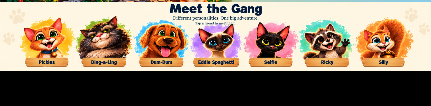 Meet the Gang — Pickles, Ding-a-Ling, Dum-Dum, Eddie Spaghetti, Selfie, Ricky and Silly